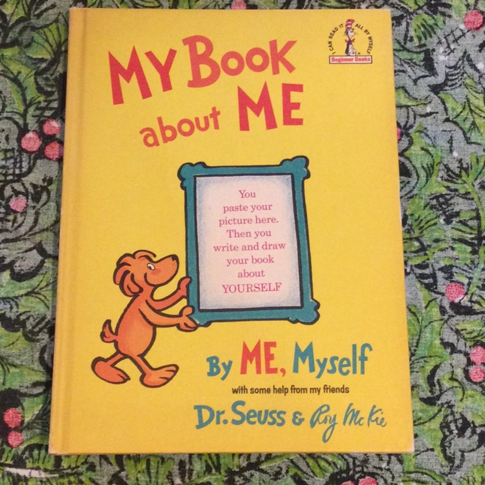 My Book About Me by Dr. Seuss, 1969